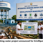 Drinking-water project announced for Srivilliputhur